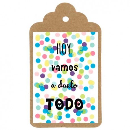 Etiqueta despedida "VAMOS A DARLO TODO"