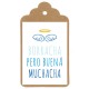 Etiqueta divertida "Buen muchacho"