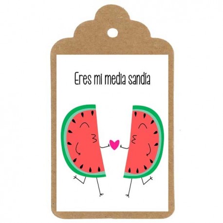 Etiqueta divertida "ERES MI MEDIA SANDÍA"