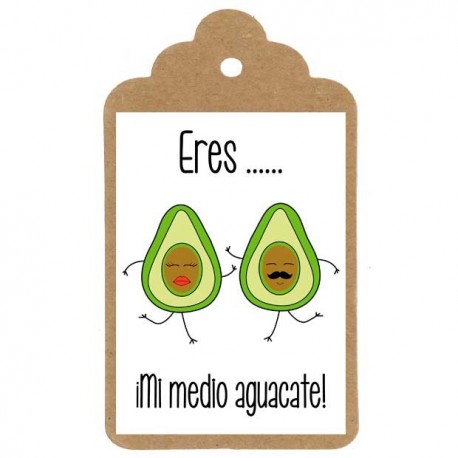 Etiqueta divertida "ERES MI MEDIO AGUACATE"